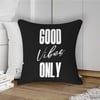 Good Vibes Only (Siyah) Kırlent Kumaşı (Versiyon-2)