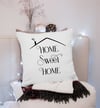 Home Sweet Home Yazılı Kırlent Kumaşı