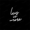 Less is More Yazılı Siyah Kırlent Kumaşı