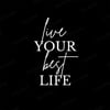 Live Your Best Life Yazılı (Siyah) Kırlent Kumaşı