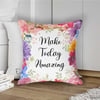 Make Today Amazing Yazılı (Çiçekli) Kırlent Kumaşı
