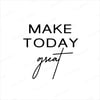Make Today Great Yazılı Kırlent Kumaşı