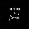 The Future is Female Yazılı (Siyah) Kırlent Kumaşı