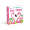 DK-Baby Touch And Feel Flamingo
