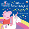 Peppa Pig: Where's Peppa's Magical Unicorn