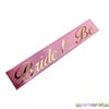 Pembe Gold Yazılı Bride To Be Kuşak