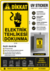 Elektrik Tehlikesi Dokunma Uyarı Stickerı 25x35 cm | UV Baskı | Suya Dayanıklı | Elektrik Pano Uyarı
