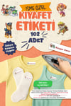 Kıyafet Etiketi - Okul Kıyafetlerine Kişiye Özel 30 Saniyede Kolay Uygulama Yıkanabilir - Paw