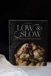 LOW & SLOW