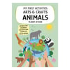 My First Activities Arts And Crafts - Animals