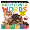 Noisy First Words - My First Touch And Feel Soun Book