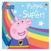 Peppa Is Super