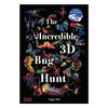 The Incredible 3D Bug Hunt