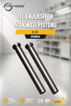 EJ-45 Jel Enjeksiyon Makinası Pistonu