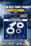 Titan 440/450E Keçe Tamir Takımı