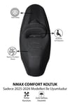 Yamaha NMAX Uyumlu 2025 Sonrası Comfort Koltuk Spor Tasarım