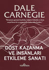  Dost Kazanma Ve İnsanları Etkileme Sanatı