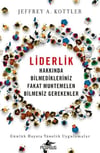  Liderlik Hakkında Bilmedikleriniz Fakat Muhtemelen Bilmeniz Gerekenler