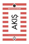 Akış Mutluluk Bilimi