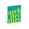 Architecture: A Visual History