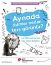 Aynada Cisimler Neden Ters Görünür?