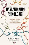 Bağlanmanın Psikolojisi