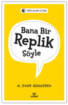 Bana Bir Replik Söyle