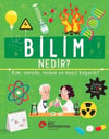 Bilim Nedir? Kim Nerede Neden ve Nasıl Başardı?