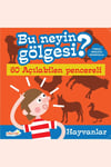 Bu Neyin Gölgesi? - Hayvanlar 