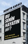 Bu Senin Hayatın Mı?