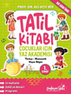 Çocuklar İçin Yaz Akademisi 1.Sınıf Tatil Kitabı