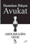 Damdan Düşen Avukat