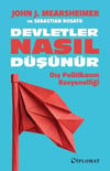 Devletler Nasıl Düşünür