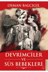 Devrimciler ve Süs Bebekleri