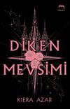 Diken Mevsimi (Ciltli-Yan Boyamalı)
