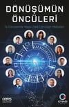 Dönüşümün Öncüleri