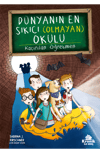 Dünyanın En Sıkıcı (Olmayan) Okulu 3