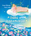 Duru ve Karanlıkçık