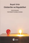 Gösteriler ve Hayaletleri