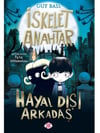 Hayal Dışı Arkadaş