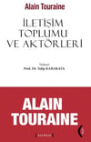 İletişim Toplumu ve Aktörleri