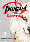 İnugami - Yeniden Doğuş 1 