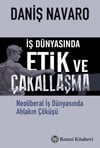 İş Dünyasında Etik ve Çakallaşma