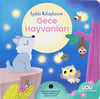 Işıklı Kitaplarım - Gece Hayvanları
