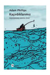 Kaçırdıklarımız