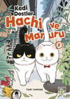 Kedi Dostlar Hachi ve Maruru 1