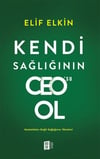 Kendi Sağlığının Ceo'su Ol