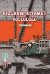 Kızların Kıyamet Yolculuğu Cilt 3-4