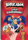 Köpek Adam Çizgili Defter Günün Kahramanı