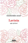 Lavinia - Aşk Şiirleri - Özdemir Asaf -
